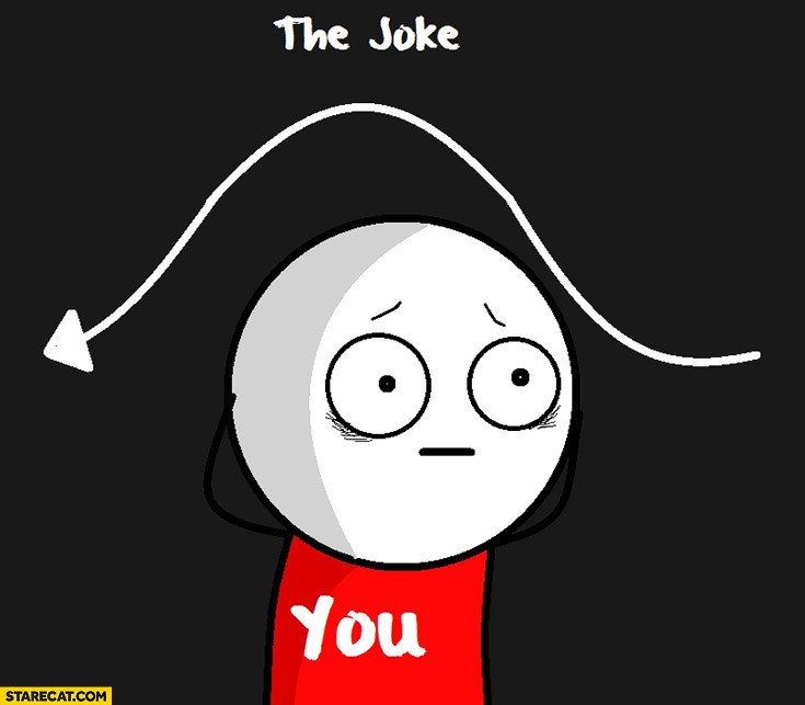you-the-joke-missed-you-flew-flies-over-you-arrow.jpg.92f469cb5bf65cacc2de6500e0289049.jpg